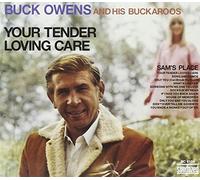 Buck Owens & Buckaroos - Your Tender Living Care