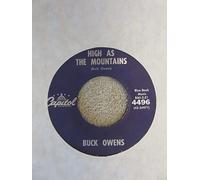 BUCK OWENS - high as the mountain/ foolin' around (CAPITOL 4496 45)