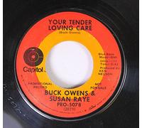 Buck Owens & Susan Raye - Buck Owens & Susan Raye 45 RPM You Tender Loving Care / The Great White Horse