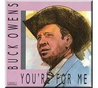 Buck Owens - You're for Me
