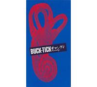Buck-Tick - Candy