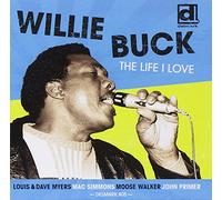 Buck, Willie - The Life I Live [Import]
