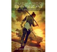 Buckaroo Banzai Against the World Crime League, Et Al: A Compendium of Evils