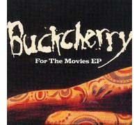 Buckcherry - for The Movies EP