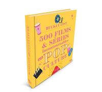 Bucket List - 500 films & séries incontournables de la Pop culture - Collectif - 404 Editions - relié - Essai