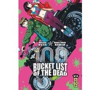 Bucket List of the dead - Tome 1 Haro Asô (Auteur), Kotaro Takata (Illustration)