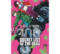 Bucket List of the dead – Tome 1 – Kana