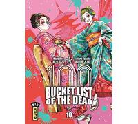 Bucket List of the dead - Tome 10 - Haro Asô - Kana Eds - broché - Manga