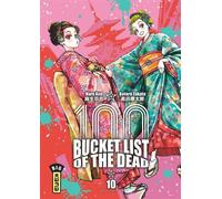 Bucket List of the dead - Tome 10 - Haro Asô - Kana Eds - broché - Manga