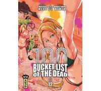 Bucket List of the dead - Tome 12 - Haro Asô - Kana Eds - broché - Manga