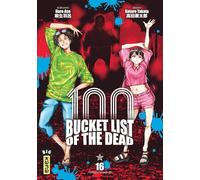 Bucket List of the dead - Tome 16