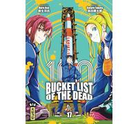 Bucket List of the dead - Tome 17