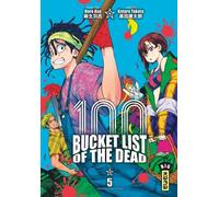 Bucket List of the dead - Tome 5