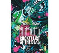 Bucket List of the dead - Tome 7 Haro Asô (Auteur), Kotaro Takata (Illustration)