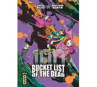 Bucket List of the dead - Tome 8