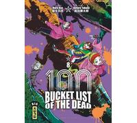 Bucket List of the dead - Tome 8