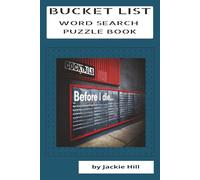 BUCKET LIST WORD SEARCH PUZZLE BOOK: Explore, Dream, Discover all your Bucket List Items-55 Fun word puzzles to Inspire Life's Adventures