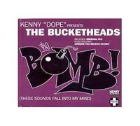 Bucketheads - Bomb