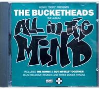 Bucketheads - All in The Mind [Import]