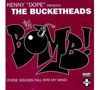 Bucketheads,the - The Bomb [Vinyl Maxi-Single]