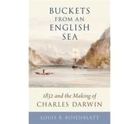 Buckets From An English Sea Louis B Retired Science Consultant Rosenblatt, Teaching Institute For Excellence In Stem Education (Auteur)