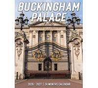 Buckingham Palace Calendar 2026 - 2027: Monthly Overview Pages With US Holiday Marks For Organizing Tasks In 2026 And 2027