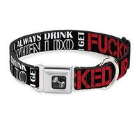 Buckle-Down Collier os pour chien avec inscription « I Don't Always Drink But When I DO I Get Fucked Up » Noir/blanc/rouge Taille S 33-45,7 cm