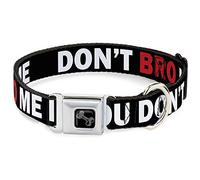 Buckle Down Dc-w30489-ws Don't Bro Me If You Don't Know Me Noir/Blanc/Rouge Ceinture de sécurité Collier de Chien, Petite