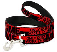 Buckle Down Dl-6ft-w31563-w Only God Can Judge Me/à Rayures Rouge/Noir/Rouge pour Animal Domestique Laisse, 6 'Long - 3,8 cm de Large
