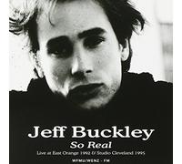 Buckley, Jeff - So Real: Live at East. [Import]