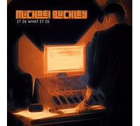 Buckley, Michael - It Is What It Is