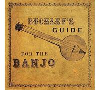 Buckley's Guide For The Banjo