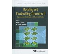 Buckling And Postbuckling Structures II: Experimental, Analytical And Numerical Studies: 9 (Computational and Experimental Methods in Structures) - [Version Originale] Inconnu (Auteur)