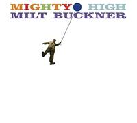 Buckner, Milt - Buckner Milt/Mighty High+Midnight Mood