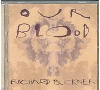 Buckner, Richard - Our Blood [Import]