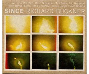 Buckner, Richard - Since