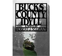 Bucks County Idyll