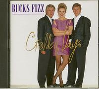 Bucks Fizz - Golden Days [Import]