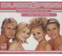 Bucks Fizz - Never Gonna Give You Up [Import]