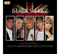 Bucks Fizz - Up Until Now..the 30th
