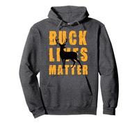 Bucks Lives Matter, Buck Design, Cadeau DE Chasseur Sweat à Capuche