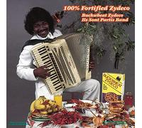 Buckwheat Zydeco – 100% Fortified Zydeco – CD