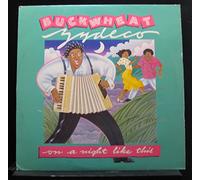 Buckwheat Zydeco - On a Night Like This