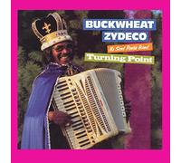 Buckwheat Zydeco - Turning Point