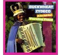 Buckwheat Zydeco - Turning Point