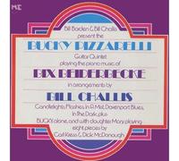 Bucky Pizzarelli Guitar Quintet - Playing the Piano Music of Bix Beiderbecke