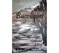 Bucoliques - Catherine Messy - Helene Jacob Editions - broché - Poésie