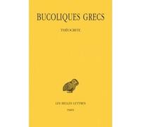 Bucoliques Grecs - Tome 1