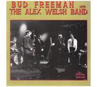 Bud Freeman With The Alex Welsh Band