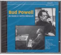 Bud Powell - in March with Mingus [Import]
